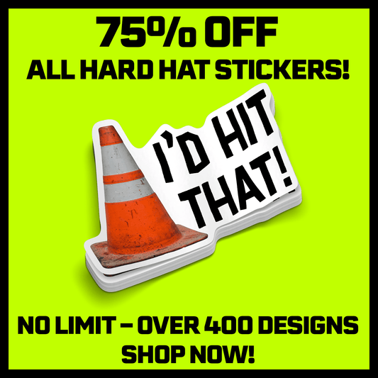 I'd Hit That - Hard Hat Decal
