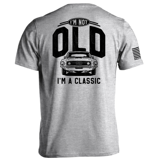 I'm Not Old I'm a Classic (69 Mustang)