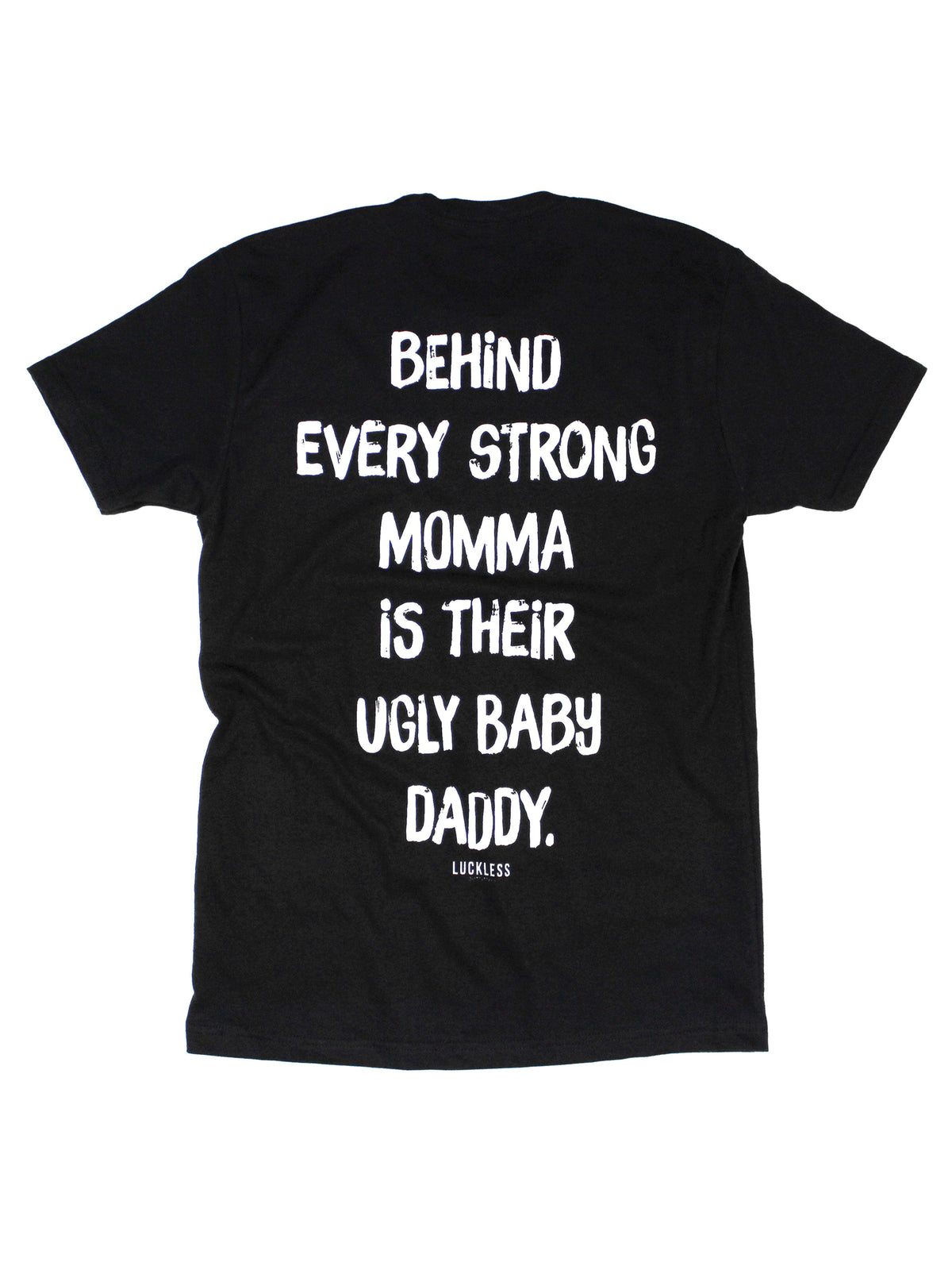 Ugly Baby Daddy Tee