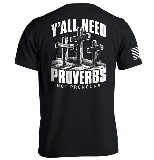 Y'all Need Proverbs Not Pronouns