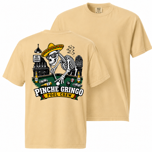 Pinche Gringo Pool Crew Shirt