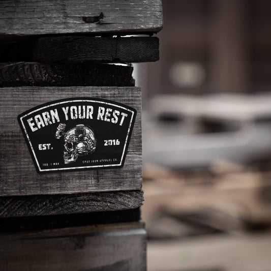 Earn Your Rest Decal