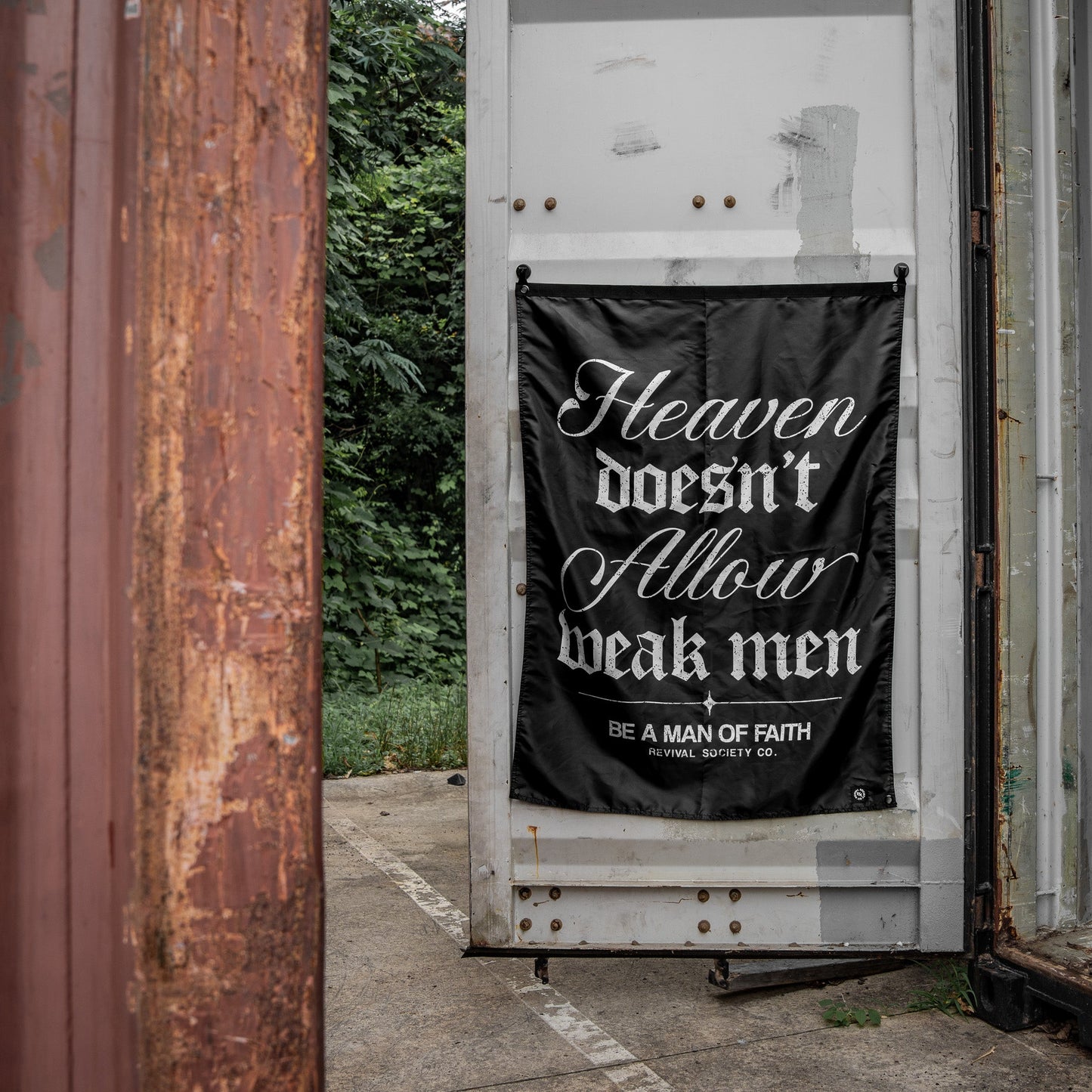 Heaven Doesn't Allow Weak Men 4'x3' Flag