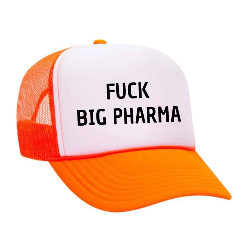 Fuck Big Pharma Trucker Hat