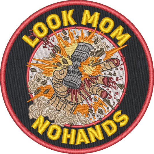 Look Mom - No Hands - 4" Embroidered Patch