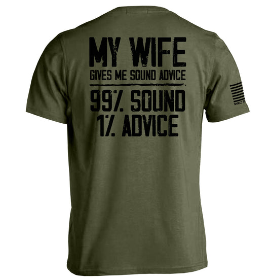My Wife Gives Me Sound Advice