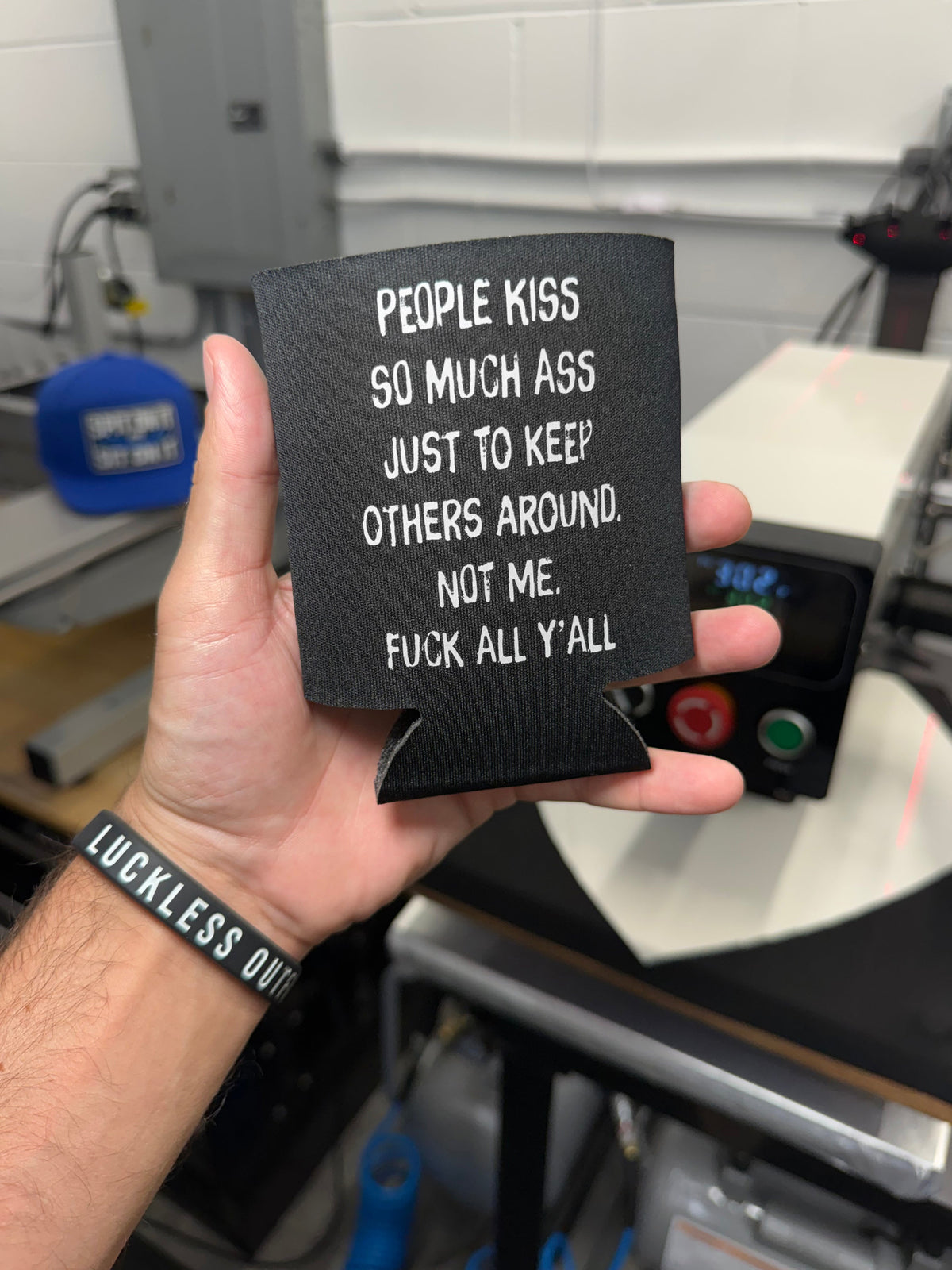 People Kiss So Much Ass Koozie