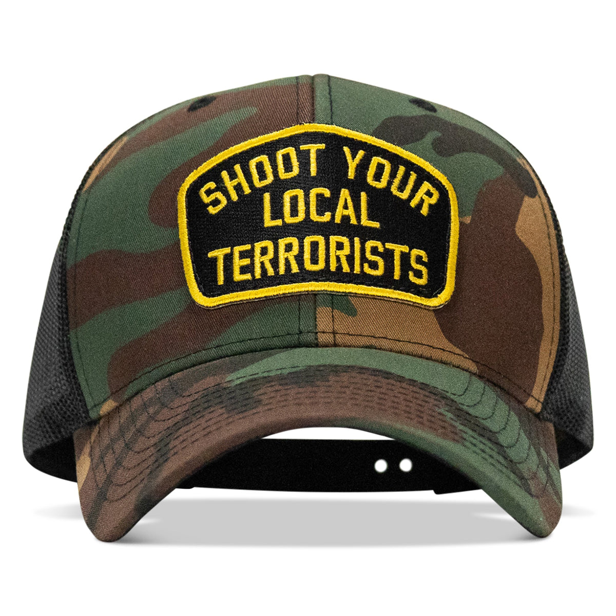 Shoot Your Local Terrorists Patch Snapback Hat