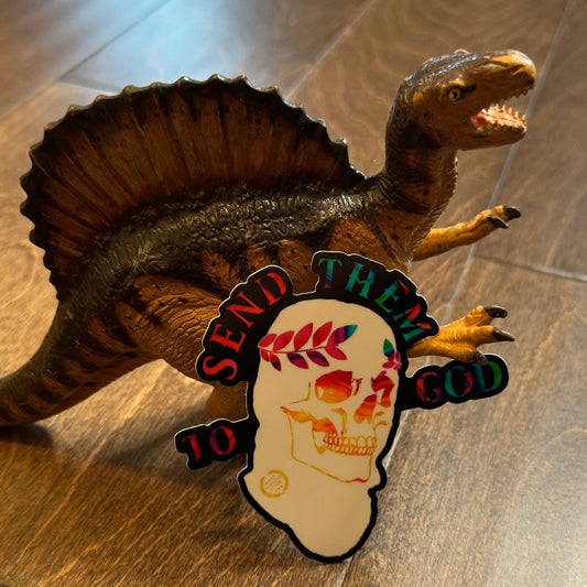 Sticker: Send them to God
