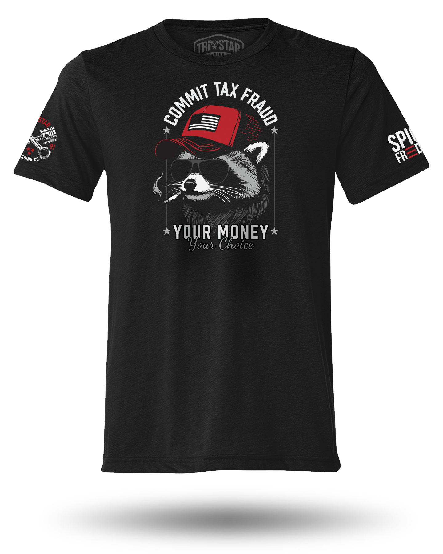 COMMIT TAX FRAUD TEE (SM - 3XL & 6XL)