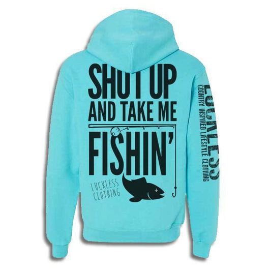 Shut Up And Take Me Fishing (Multiple Styles)