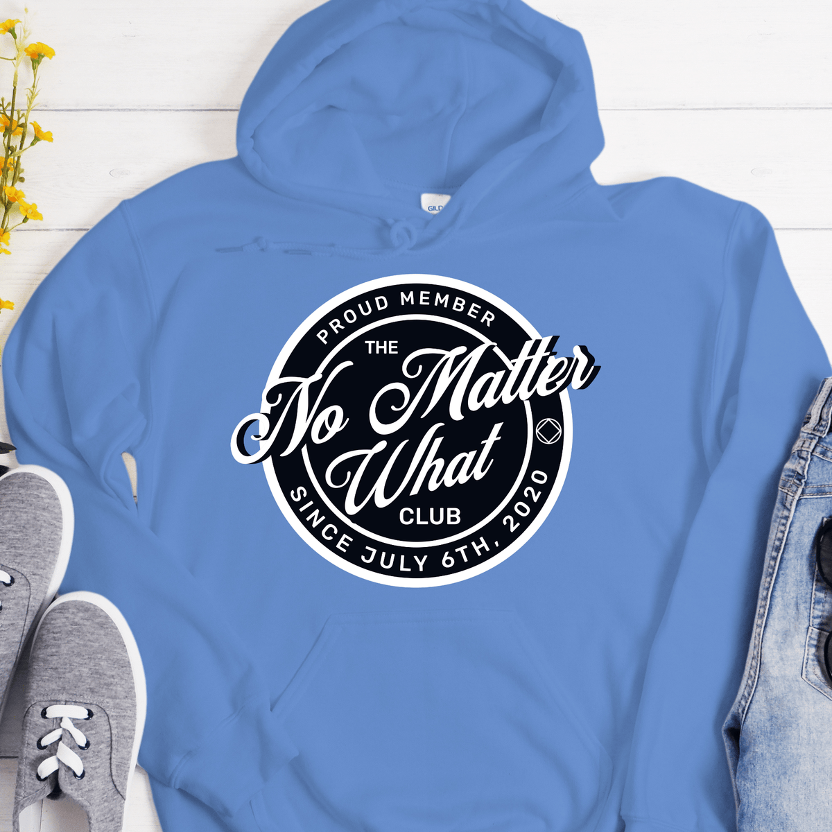 Custom Recovery Hoodie | Inspiring Sobriety | No Matter What Club