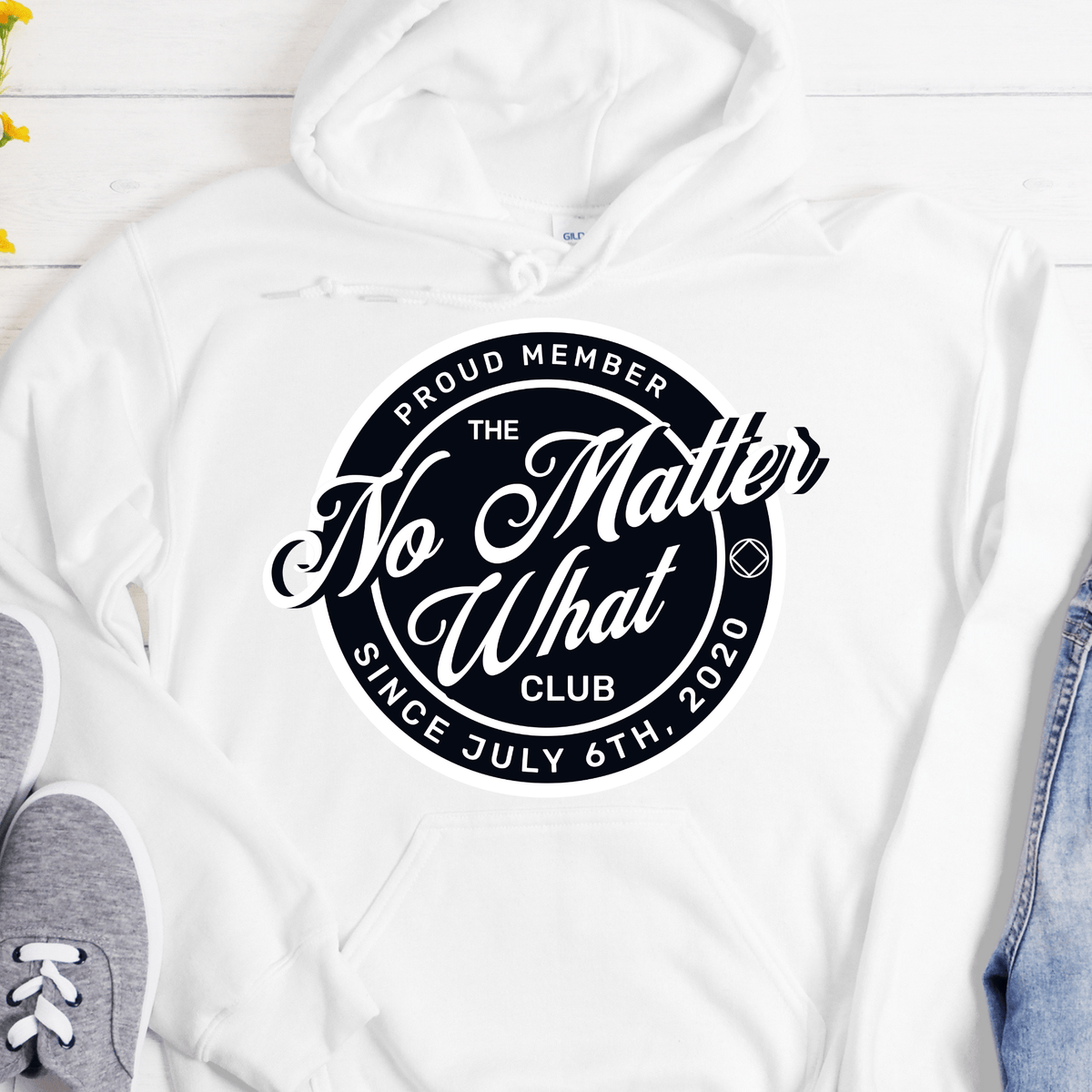 Custom Recovery Hoodie | Inspiring Sobriety | No Matter What Club