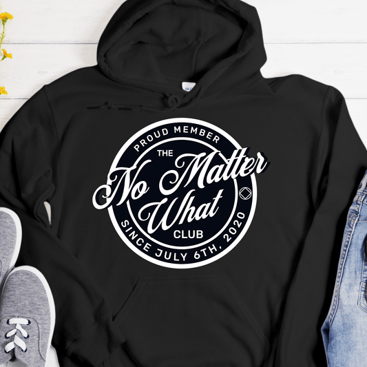 Custom Recovery Hoodie | Inspiring Sobriety | No Matter What Club