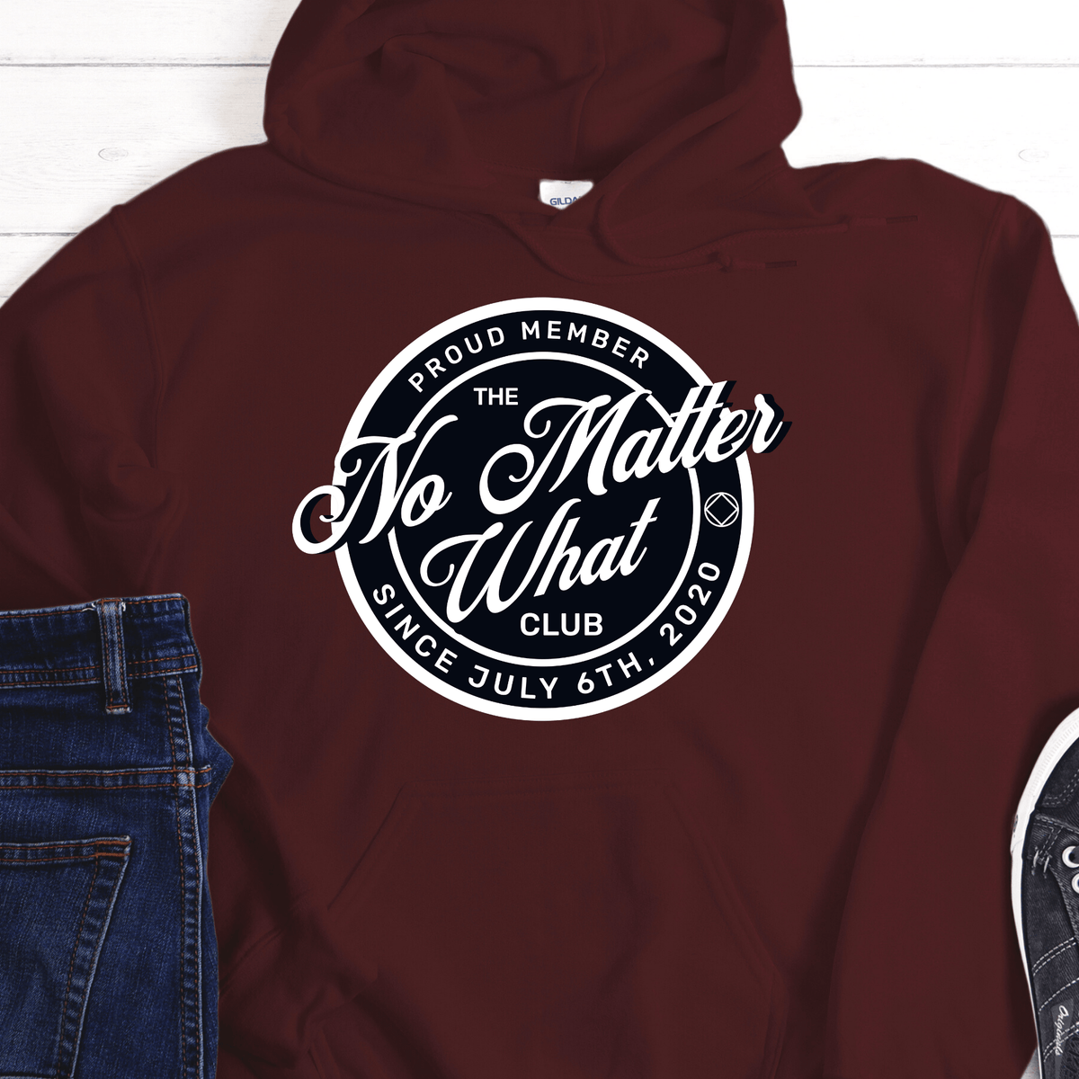 Custom Recovery Hoodie | Inspiring Sobriety | No Matter What Club