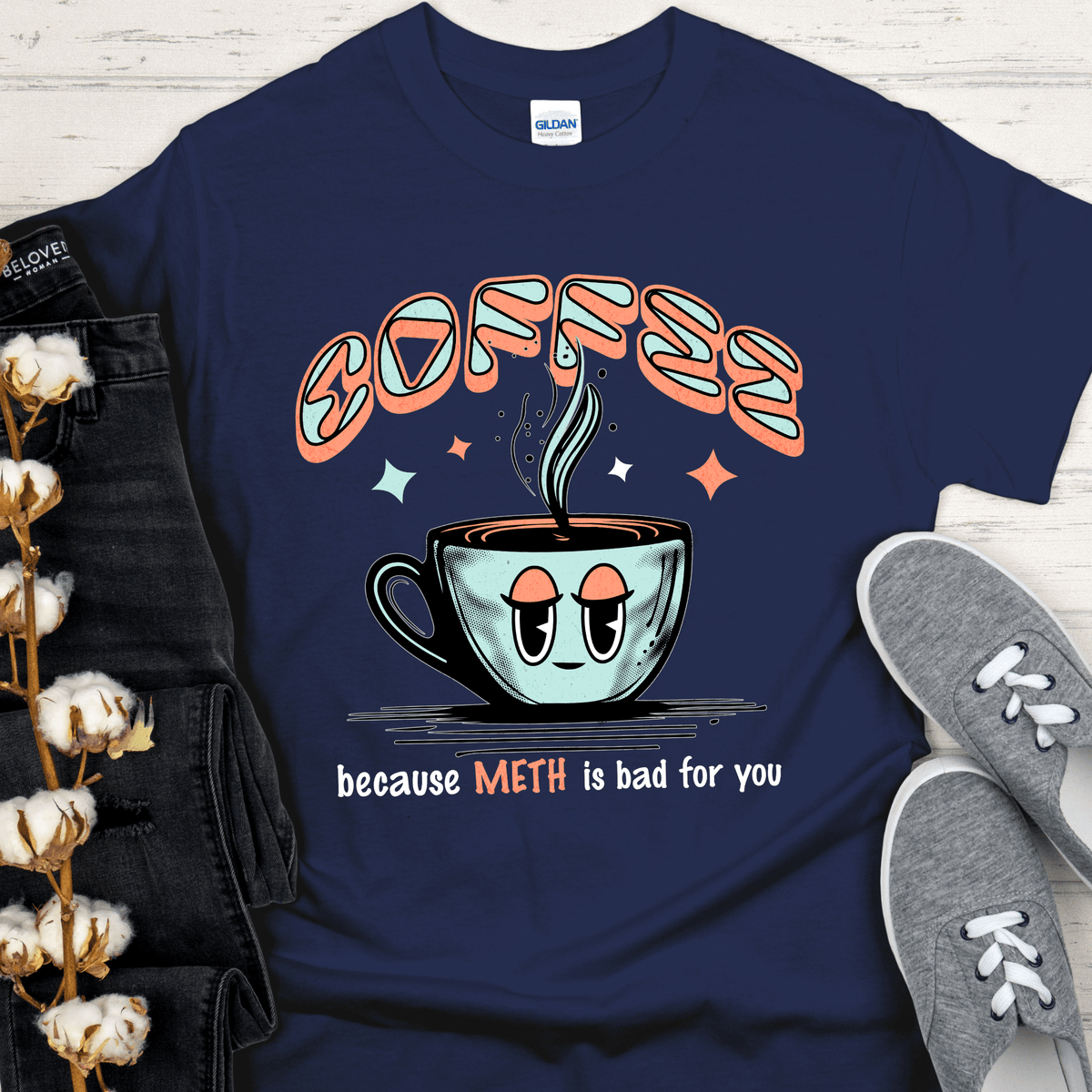 Custom Recovery T-Shirt | Inspiring Sobriety | Coffee Because (DOC) Is Bad For You