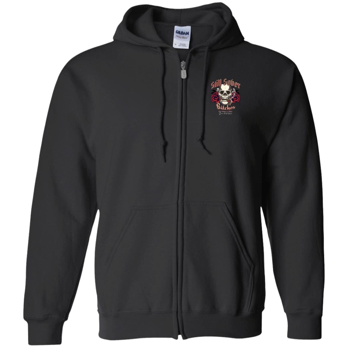 Custom Recovery Zip Hoodie | Inspiring Sobriety | Still Sober Bitches