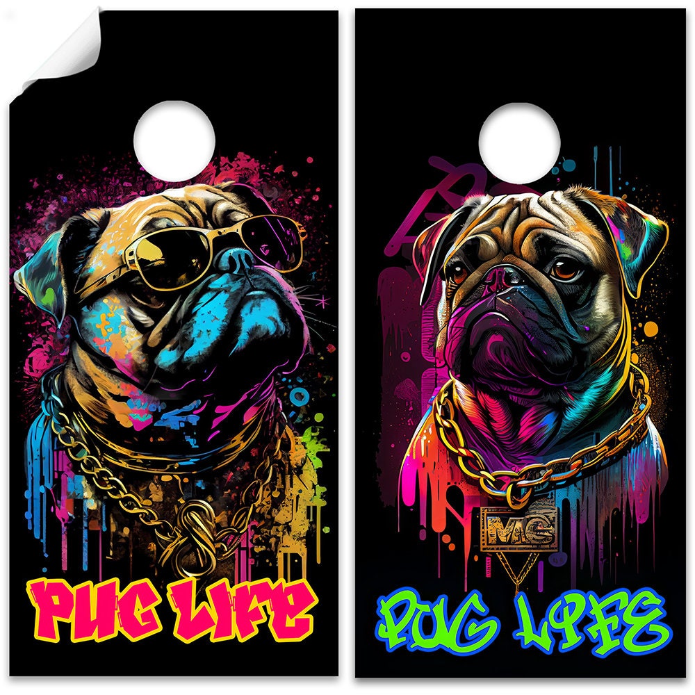 Pug Life - Cornhole Board Wrap - Set of 2