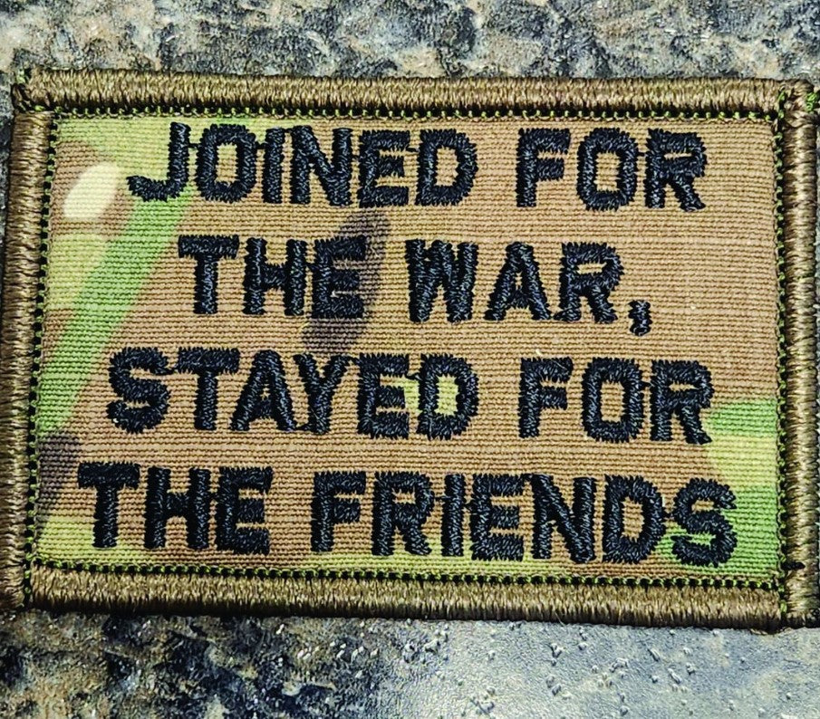 ASOS - Joined For The War, Stayed For The Friends - 2x3 Patch - Multicam w/Black