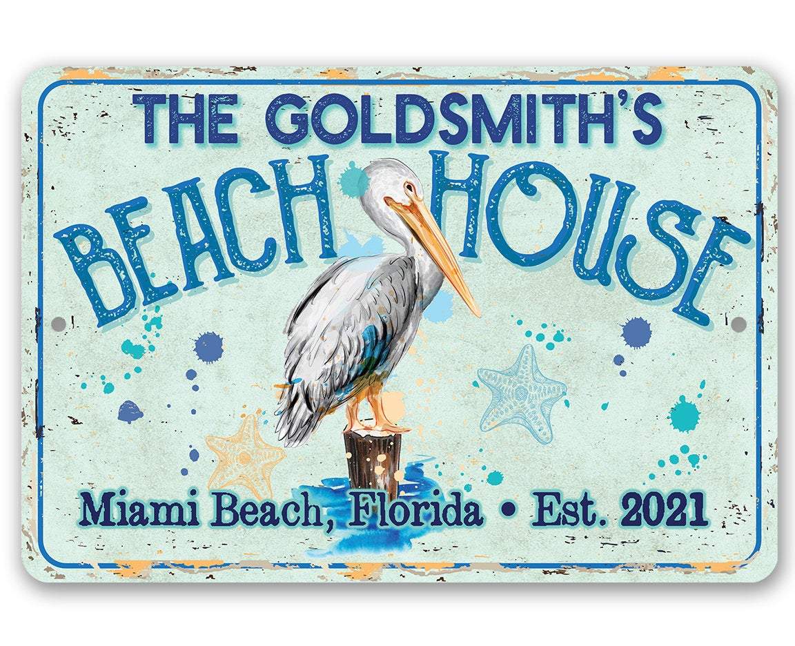 Personalized - Pelican Beach House - Metal Sign