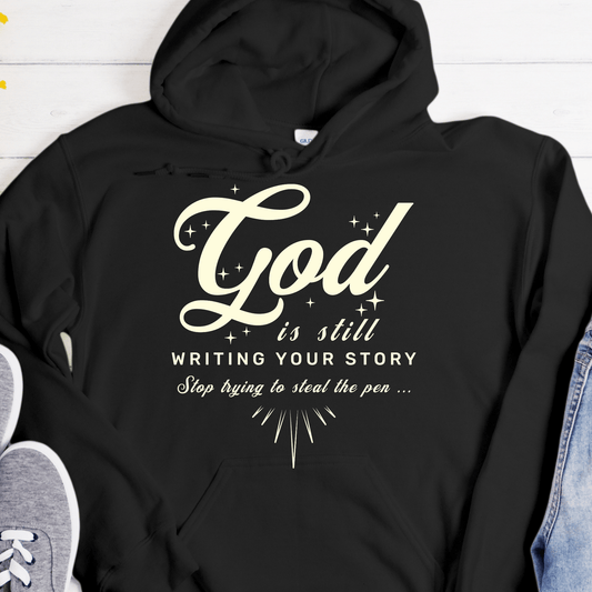 Recovery Hoodie | Inspiring Sobriety | God Is Still Writing Your Story