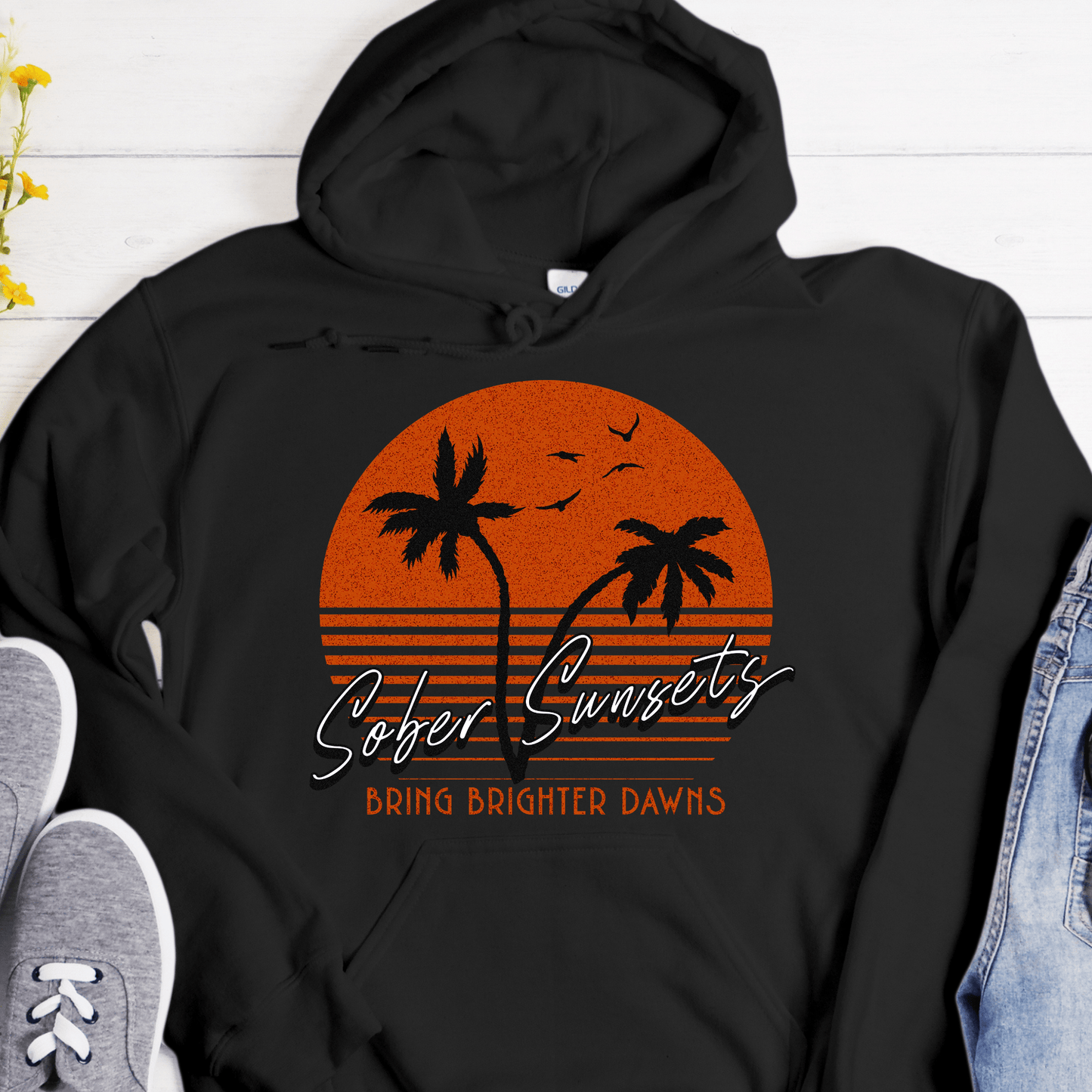 Recovery Hoodie | Inspiring Sobriety | Sober Sunsets Bring Brighter Dawns