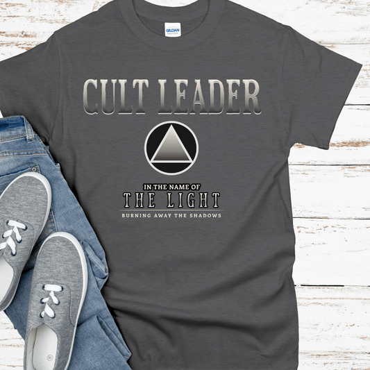 Recovery T-Shirt | Inspiring Sobriety | Cult Leader (AA)