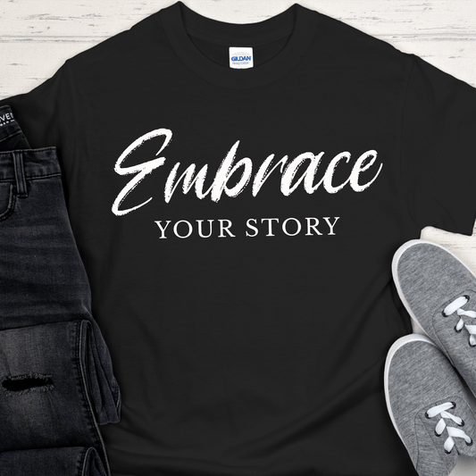 Recovery T-Shirt | Inspiring Sobriety | Embrace Your Story