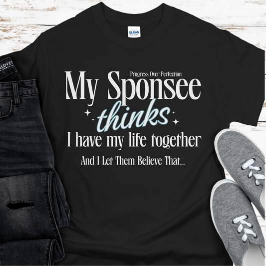 Recovery T-Shirt | Inspiring Sobriety | My Sponsee Thinks...