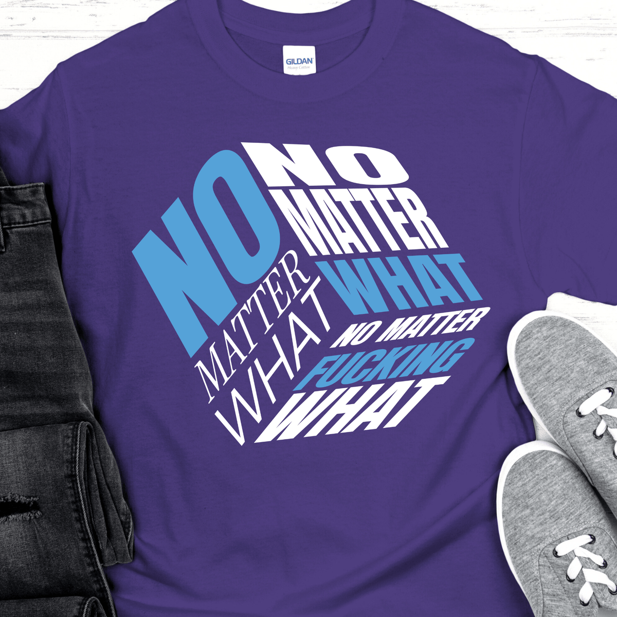 Recovery T-Shirt | Inspiring Sobriety | No Matter Fricking What