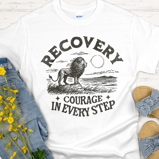 Recovery T-Shirt | Inspiring Sobriety | Recovery - Courage In Every Step