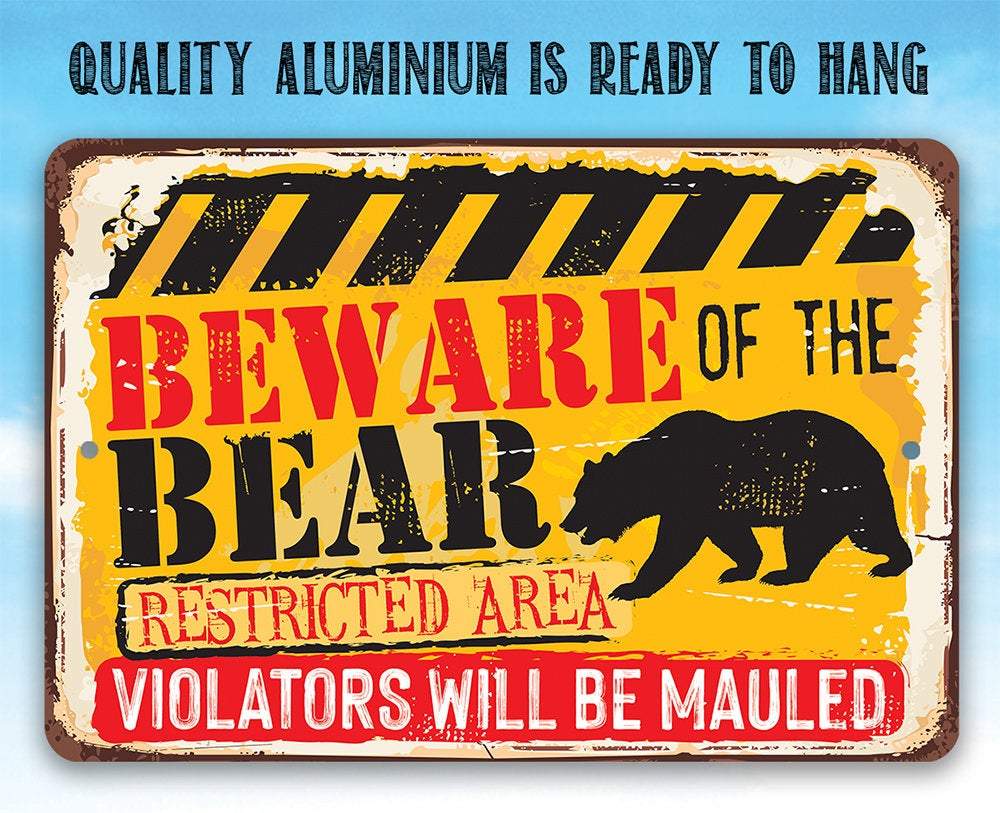 Tin - Beware Bear - Metal Sign