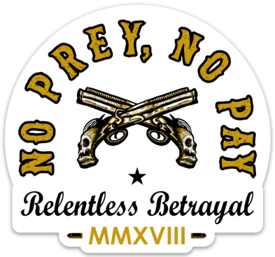 No Prey, No Pay Decal