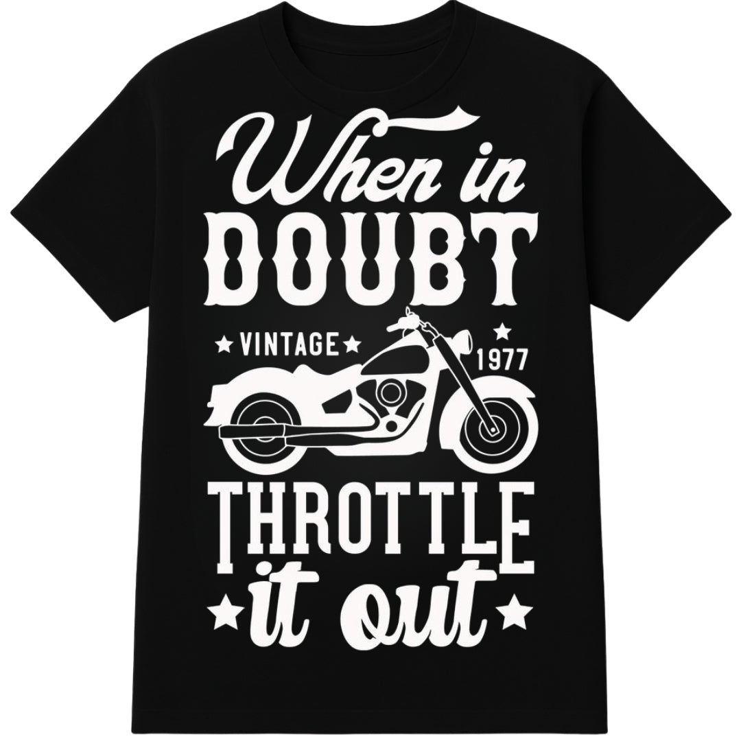 Quotes Biker T-Shirt