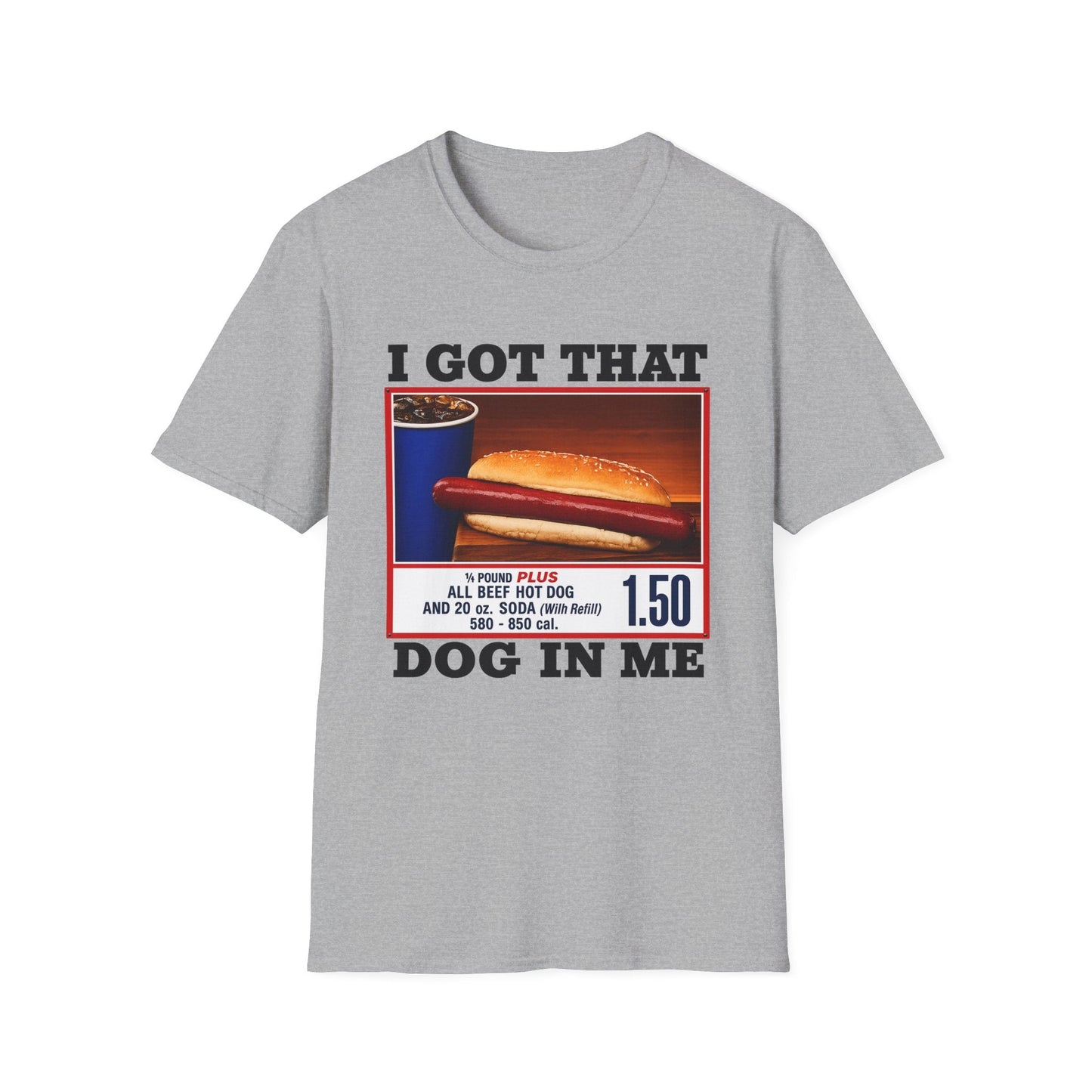 T-Shirt — 'I Got That Dog' Vintage Grocery Graphic Tee