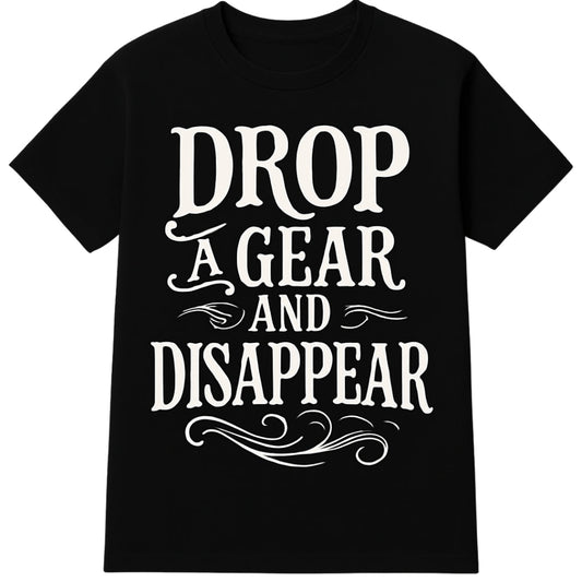 Quotes Biker T-Shirt