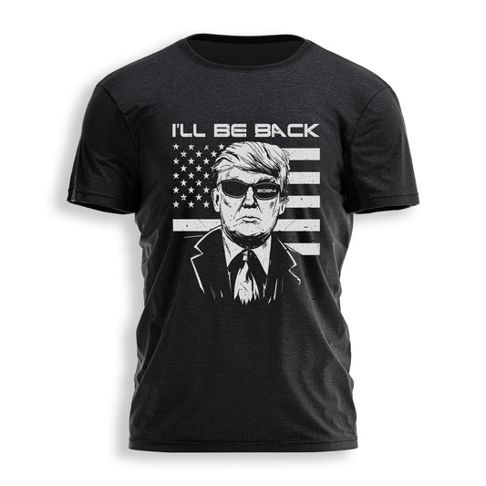 I'LL BE BACK Tee