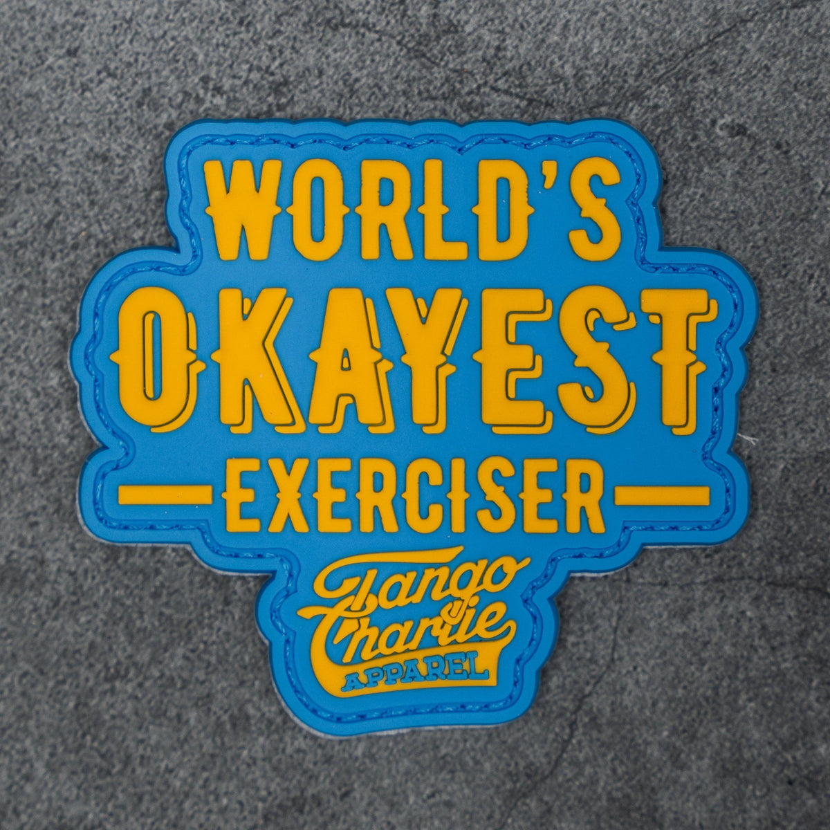 Worlds Okayest Exerciser - Patch