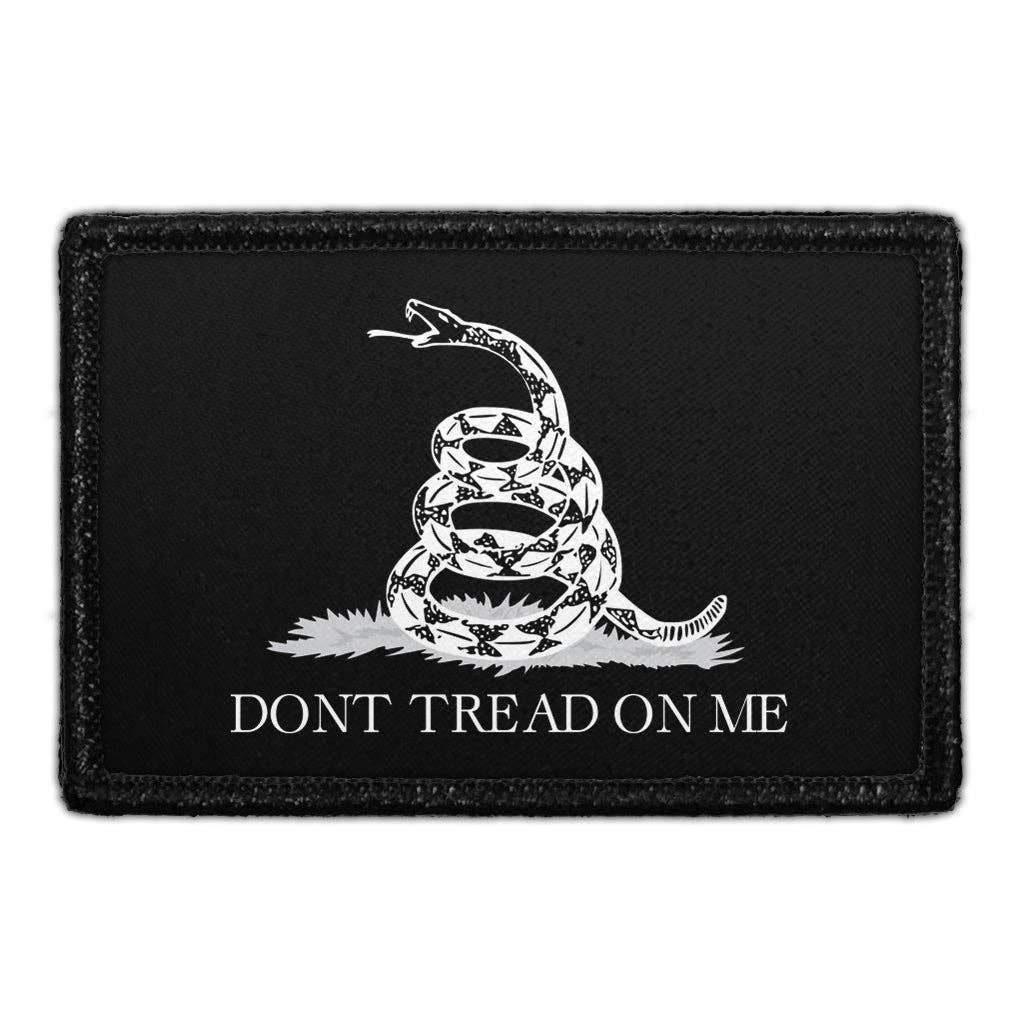Don't Tread On Me.. - Removable Patch - For Tactical Stores
