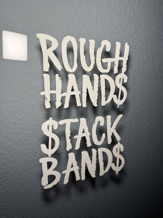 Rough Hands Stack Bands Decal