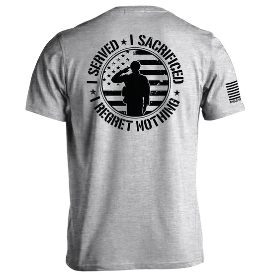 I Served I Sacrificed I Regret Nothing