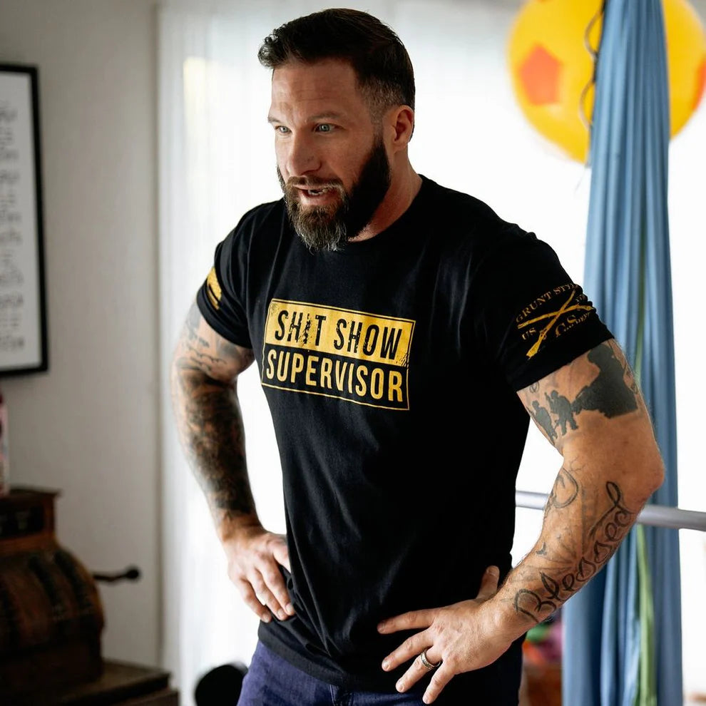 Grunt Style - Sh*t Show Supervisor T-Shirt