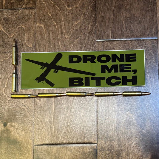Bumper Sticker: Drone Me