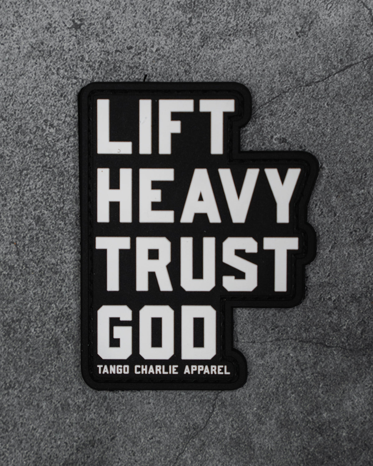 Lift Heavy. Trust God. - Patch