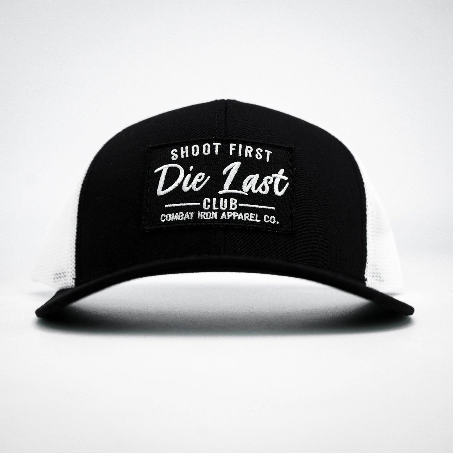 Shoot First. Die Last. Club Patch Snapback