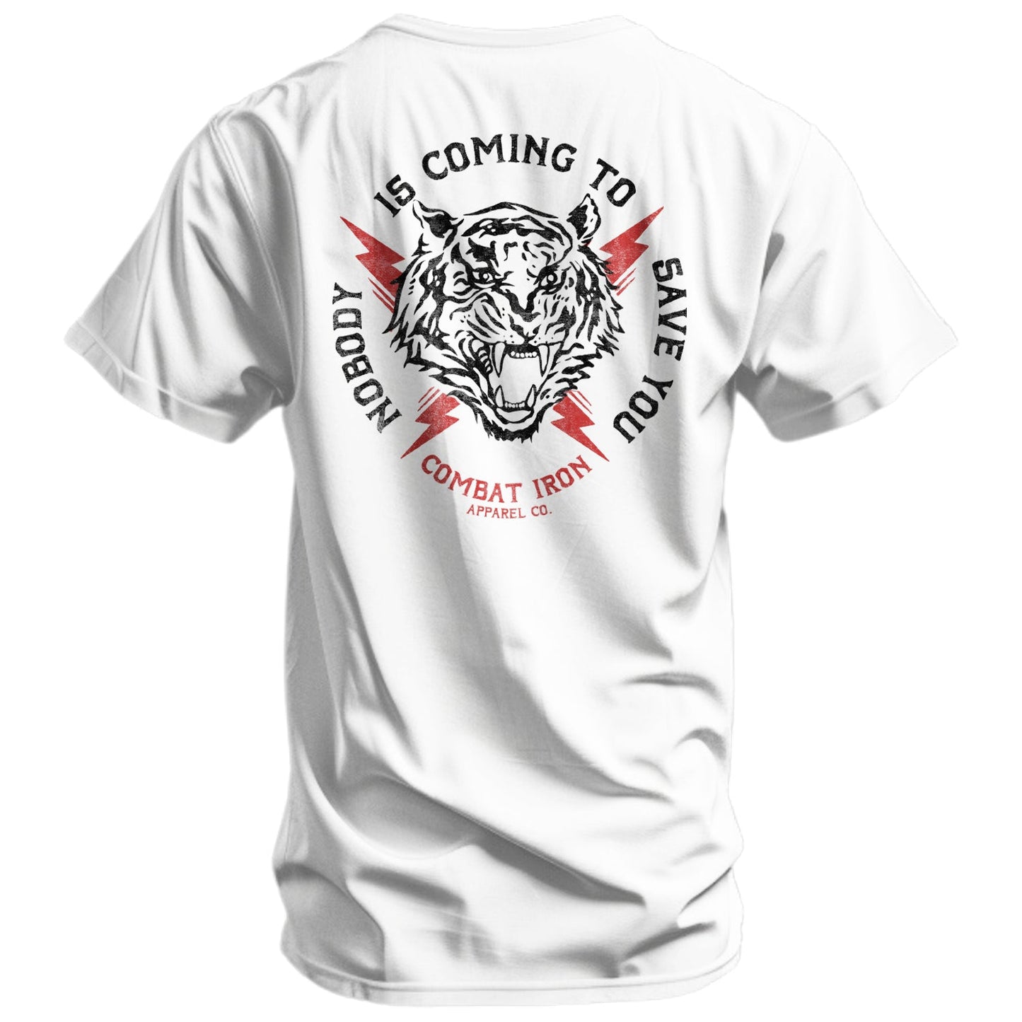 Nobody Is Coming To Save You Men's T-Shirt