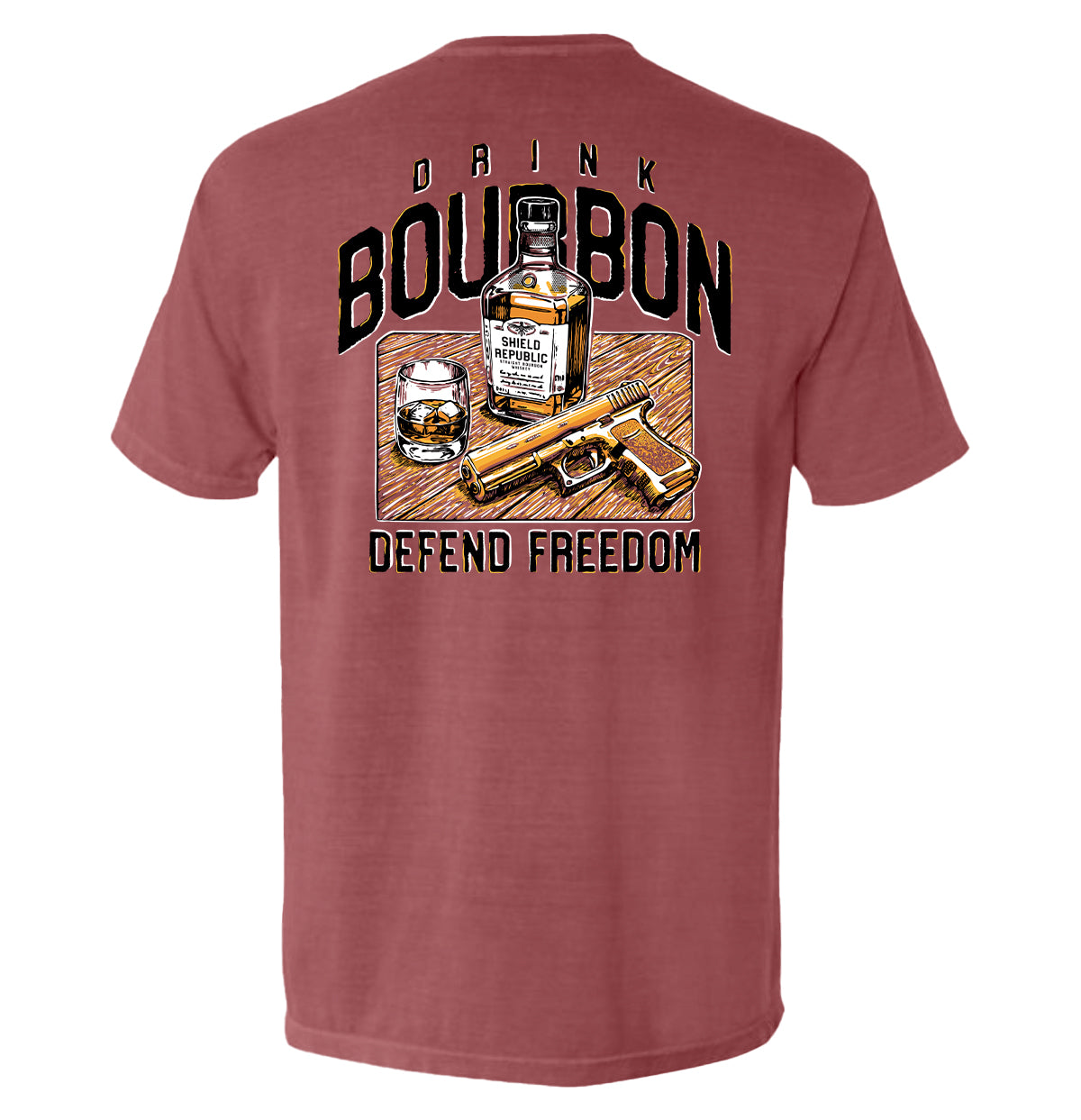 Drink Bourbon Defend Freedom