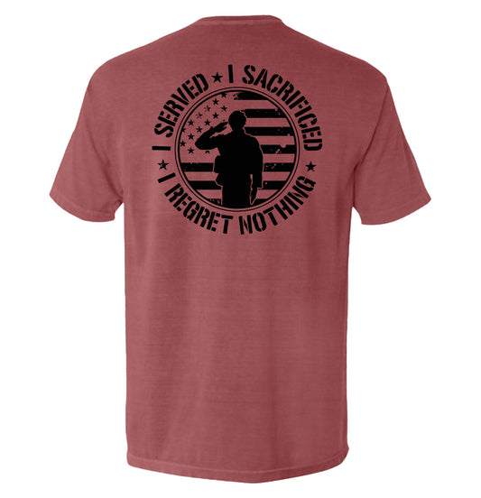 I Served I Sacrificed I Regret Nothing