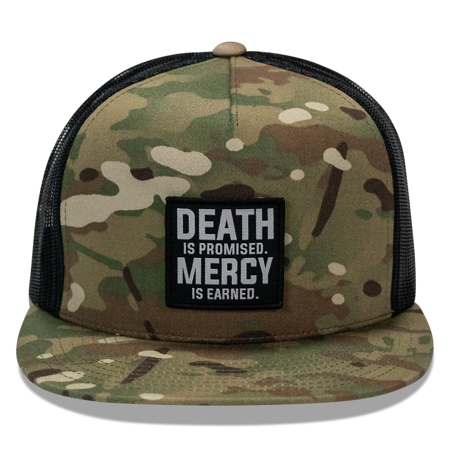 Death Is Promised. Mercy Is Earned Patch Flatbill Hat
