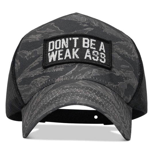 Don't Be A Weak Ass Patch Breacher Snapback Hat